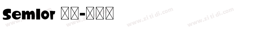 Semlor 字体字体转换